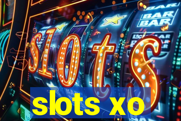 slots xo